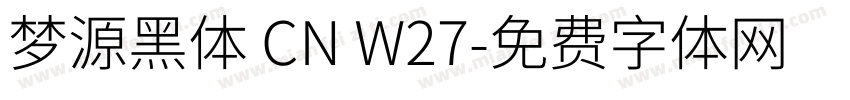 梦源黑体 CN W27字体转换